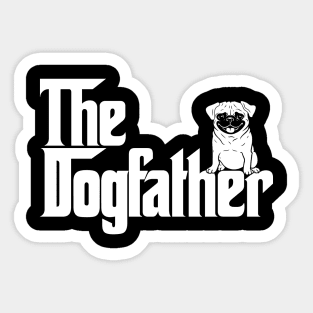 The Dog Father Pug Edition Sticker